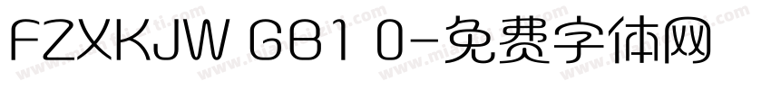 FZXKJW GB1 0字体转换